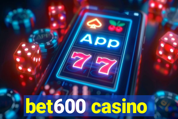 bet600 casino